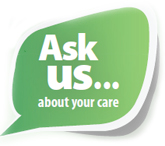 Ask us about your care